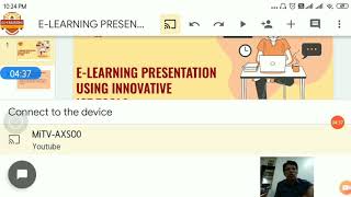 E LEARNING PRESENTATION USING GOOGLE SLIDES AND INNOVATIVE ICT TOOLS