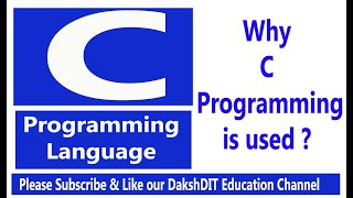 Why c programming is used | why c programming is called structured programming |