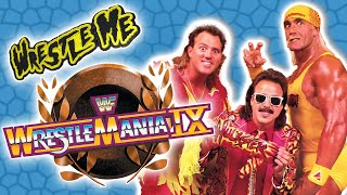 WRESTLEMANIA 9 : Hogan Knows Best!   Wrestle Me Review WWF WWE WM IX