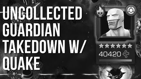Uncollected Guardian takedown w/ Quake | missing links event quest | MCOC