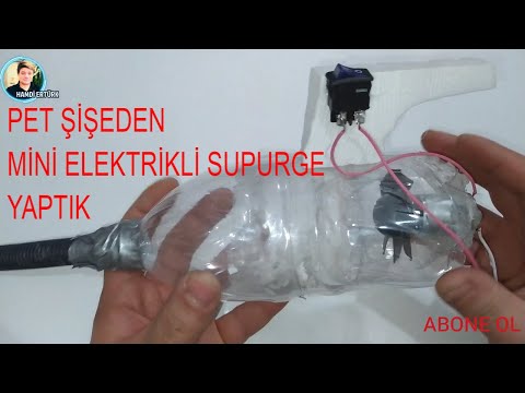 Pet Siseyle Mini Elektrikli Supurge Yapimi Youtube