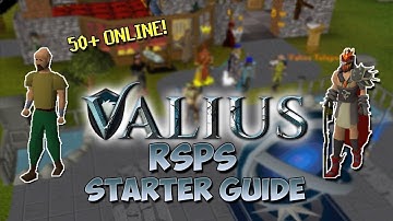 THE *ULTIMATE* STARTER GUIDE ON RSPS ; Valius | HUGE GIVEAWAY