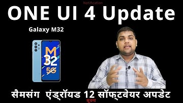 Samaung Galaxy M32 | one ui 4 upgrade with android 12