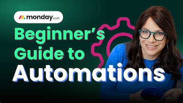 monday.com Automations: Everything You Need to Know (Beginner