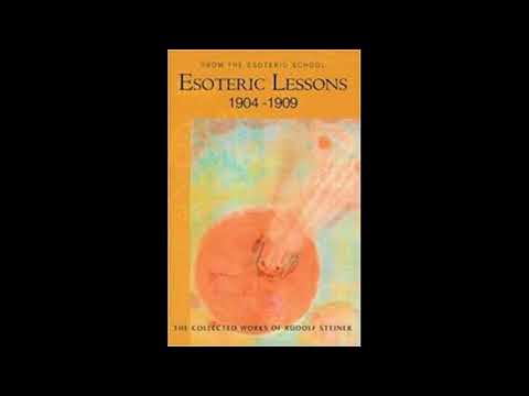 Esoteric Lessons (Vol 1 / Part 2) By Rudolf Steiner