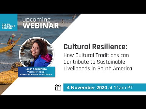 Cultural Resilience: Cultural Tradition Contributions to Sustainable Livelihoods in South America