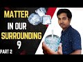 Matter In Our Surroundings | CBSE | Class 9 | Chapter 1 @EduHub Math
