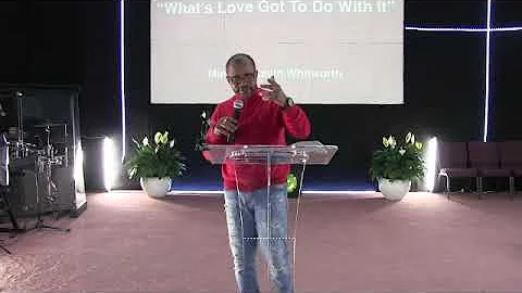 "What's Love Got To Do With It" Minister Kevin Whi...