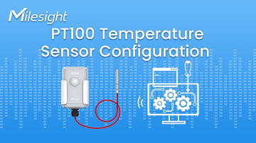 EM500-PT100 LoRaWAN® Temperature Sensor Configuration Guide