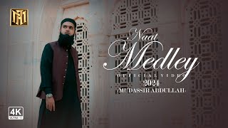 Assalam Naat Medley | Mudassir Abdullah | Vocals Only | Official Video