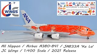 1:400 Review: All Nippon Airways (ANA) Airbus A380-841 JA383A Ka La by JC  Wings