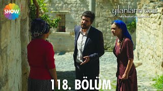 Yılanların Öcü | 118. Bölüm