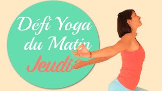 Défi Yoga du Matin • Jour 4 • S'Ouvrir
