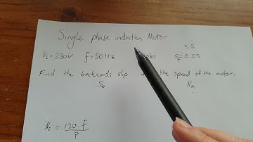 How to find the backwards slip and motor speed of a single phase induction motor.