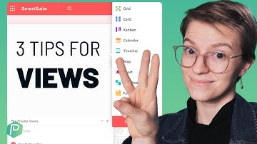 How to Use SmartSuite Views + 3 Expert Tips