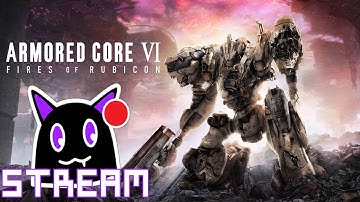 checking out patch 1.07! | ARMORED CORE VI