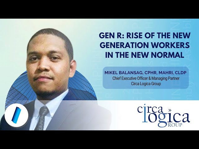 PHRA S02E05 | Gen R: Rise of the New Generation Workers in the New Normal