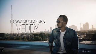 Meddy - Ntawamusimbura (Lyric Video) chords