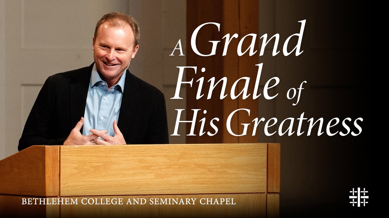 A Grand Finale of His Greatness | David Mathis - YouTube