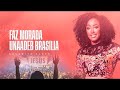 Sulamita Alves - UNAADEB Brasília   Faz Morada -Cover