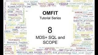 OMFIT tutorial series 8 - MDS+ SQL and SCOPE