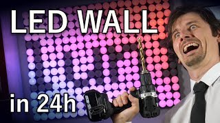 DIY LED Video Wall made in 24 hours