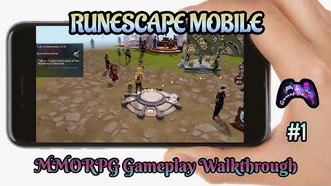 RuneScape Mobile Gameplay Story And Walkthrough #1 || Android/iOS