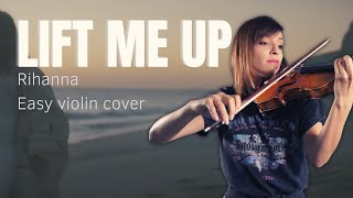 Lift me up - Rihanna easy violin cover Resimi