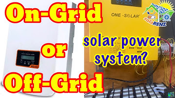 Brief comparison of ON-GRID & OFF-GRID solar power set up!