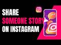 How to share someone else story in instagram