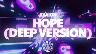 AVAION - Hope (Deep Version) (Lyrics)