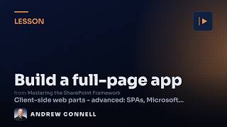 Create a Full-Page App with an SPFx Web Part (Demo)