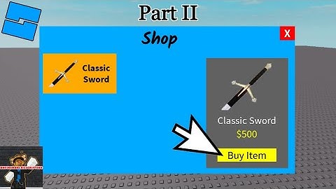 How to Make a Working Shop in Roblox Studio! (Part 2)