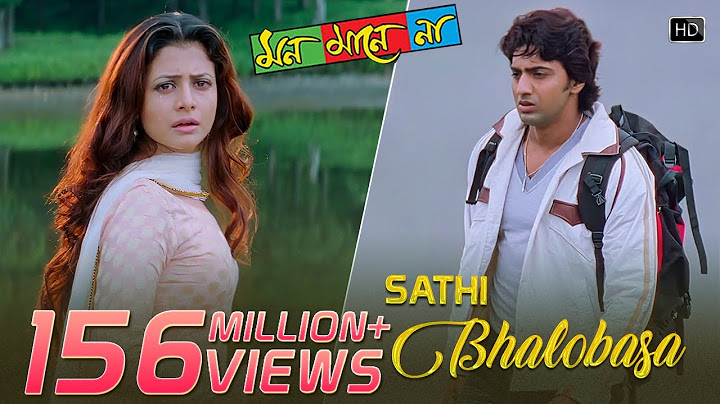 Sathi Bhalobasa | Mon Mane Na | Dev | Koel Mallick | Miss Jojo | Jeet Gannguli | Sujit Guha