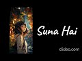 Suna Hai | Female version (Lofi song) | Slowed Reverb 2023.