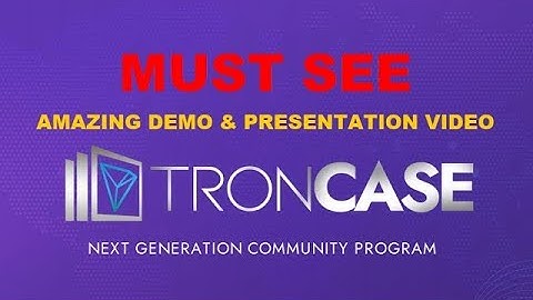 Troncase Quick Overview