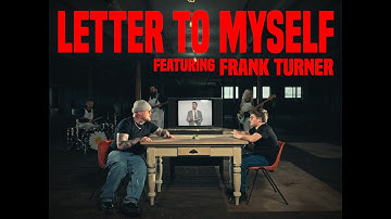Lottery Winners ft. Frank Turner - Letter To Myself (Official Video) [4K]