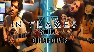 IN FLAMES - 'SWIM' (Guitar Cover) ft. Aaron Hidalgo
