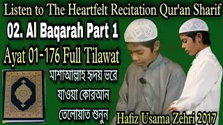 Beautiful Quran Recitation Surah Al Baqarah, Hafiz Qari Usama Zehri