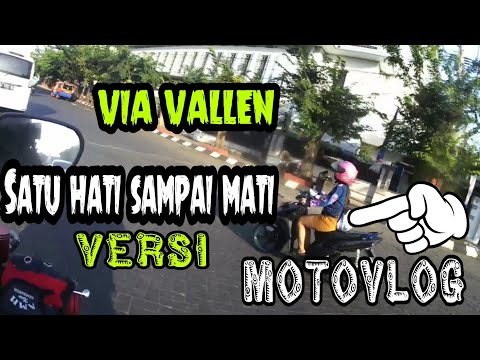 Via Vallen satu nama tetap di hati versi motovlog