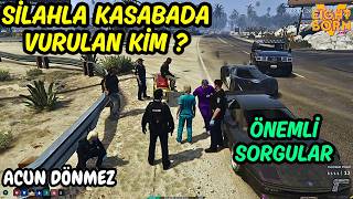 SİLAHLA KASABADA VURULAN KİM? (ÖNEMLİ SORGULAR) | EightbornV Next LSPD | Çavuş Acun Dönmez