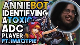 Identifying a Toxic ADC Player ft. Imaqtpie