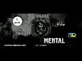 Mixtape mantal by dj snake hati mnike