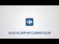 Mi Carrefour - Paga, compra y ahorra desde el móvil