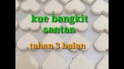 #Resepkuebangkitsantan    RESEP KUE BANGKIT SANTAN - Durasi: 7.59. 