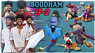 ‼️ BOOTHAM 🧞‍♂️ episode - 2 🧙 sooniyakkaari