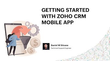 Zoho CRM Mobile app: A walkthrough to get you started