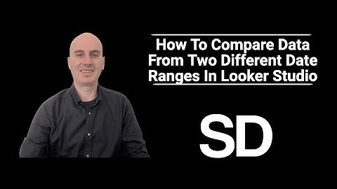 How To Compare Data From Two Different Date Ranges In Looker Studio