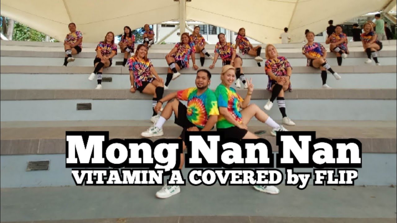 Mong Nan Nan Vitamin A covered by FLI:P Tiktok Viral l