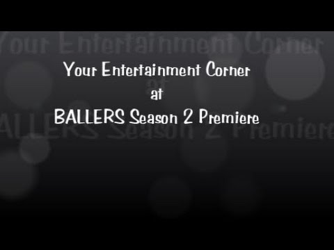 ballers-season-2-premiere---interviews-with-donovan-carter-and-troy-garrity